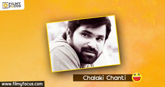 Comedy Movies,Telugu comedians,Chalaki Chanti,Jabardasth