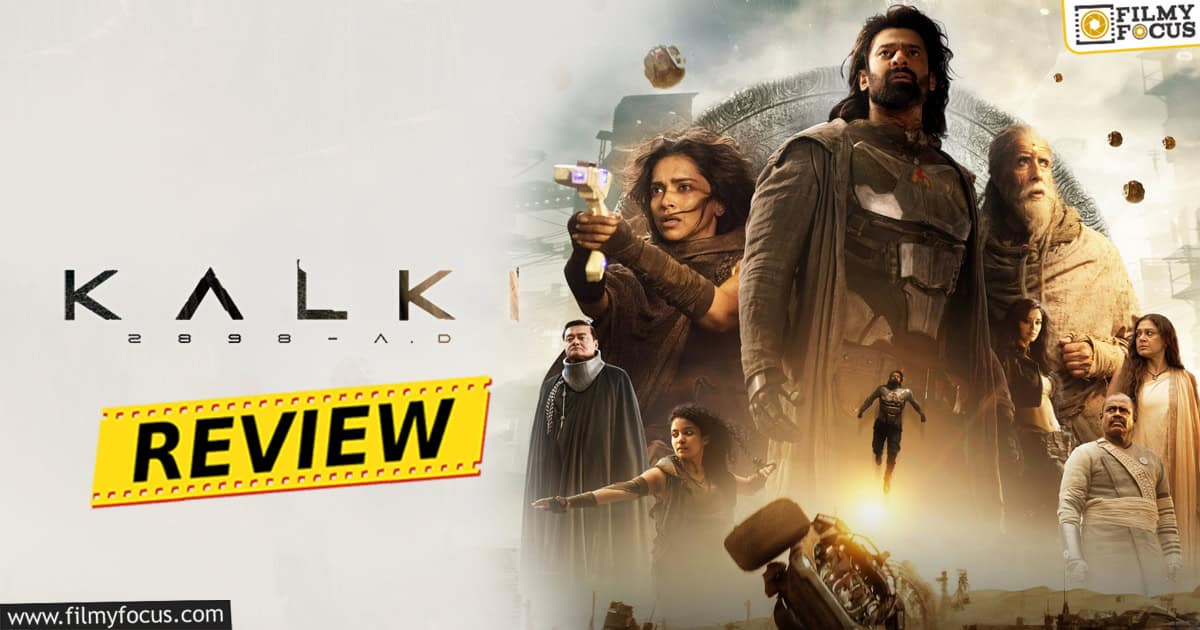 Kalki Ad Movie Review Rating Filmy Focus