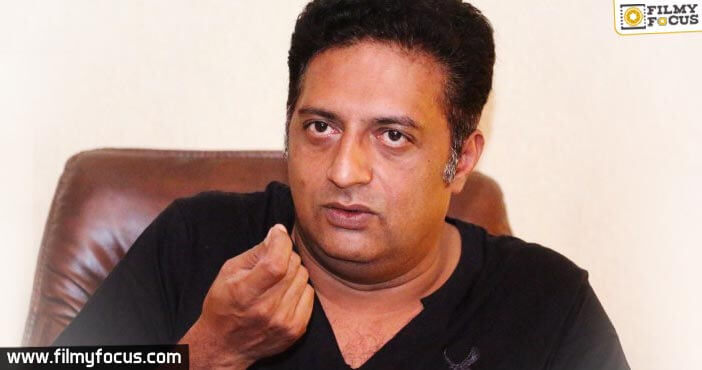 Prakash Raj Miffed with Critics