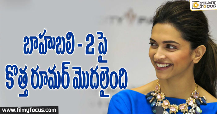 Deepika Padukone In Baahubali-2 Movie