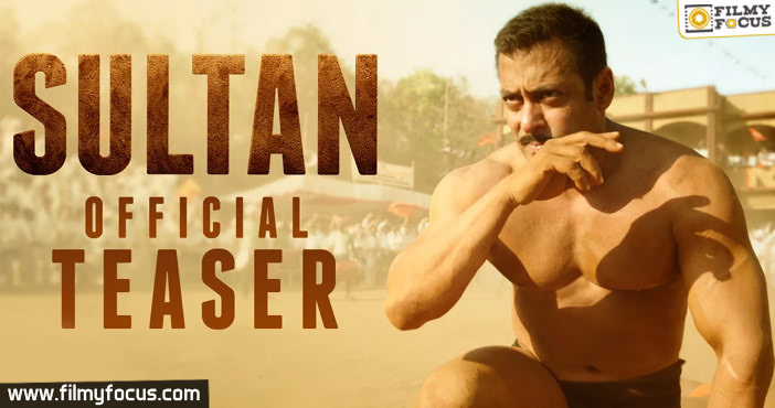 Sultan Official Teaser | Salman Khan | Anushka Sharma