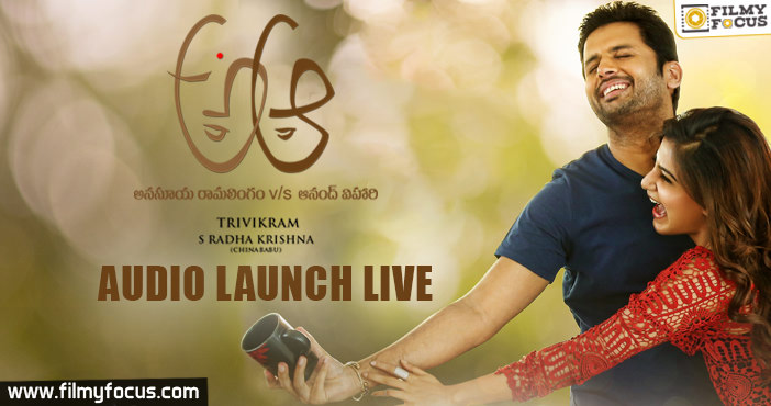 A Aa Movie Audio launch live | Nithiin, Samantha , Trivikram, Mickey J Meyer