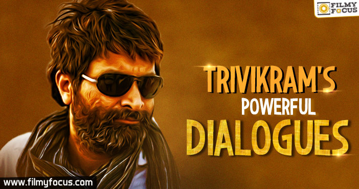 9 trivikram Powerfull Dialouges That Define Life