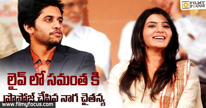 Naga Chaitanya Proposes Samantha in a Live Show