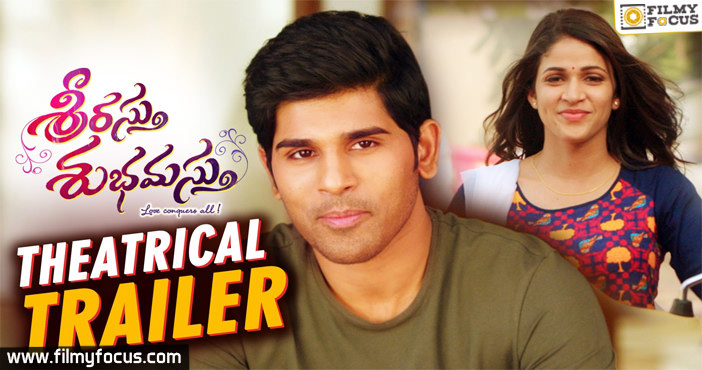 Srirastu Subhamastu Movie Theatrical Trailer | Allu Sirish | Lavanya Tripathi