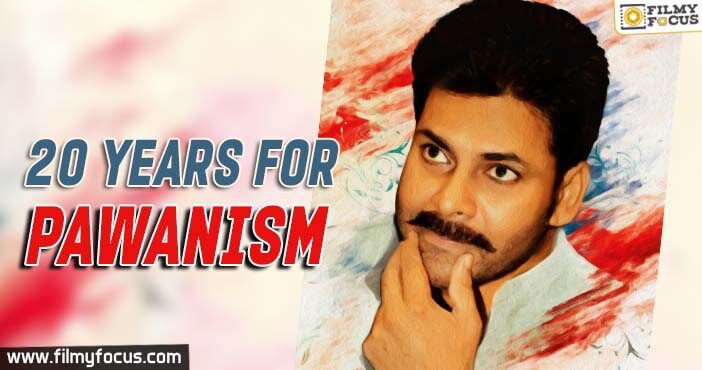 20 years for ‘Pawanism’!