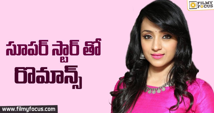 Trisha to Romance With Rajinikanth!