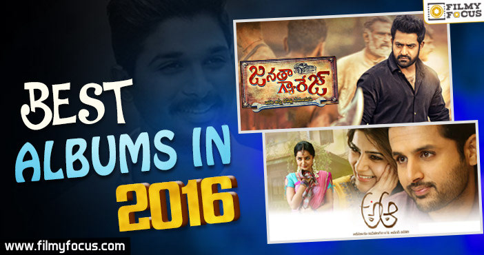 10 Best albums of 2016 in tollywood