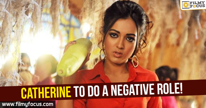 Catherine to do a negative role!