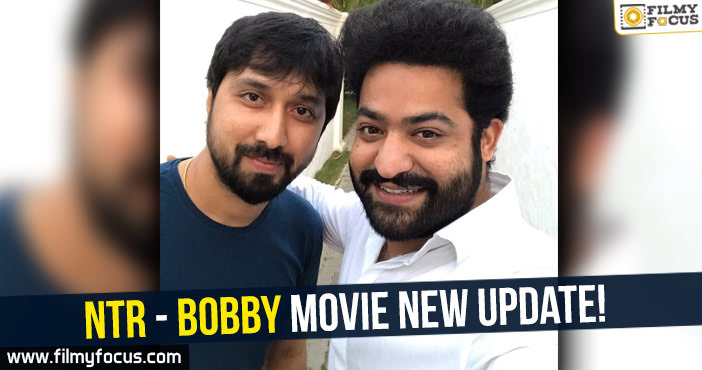 NTR – Bobby Movie New update!