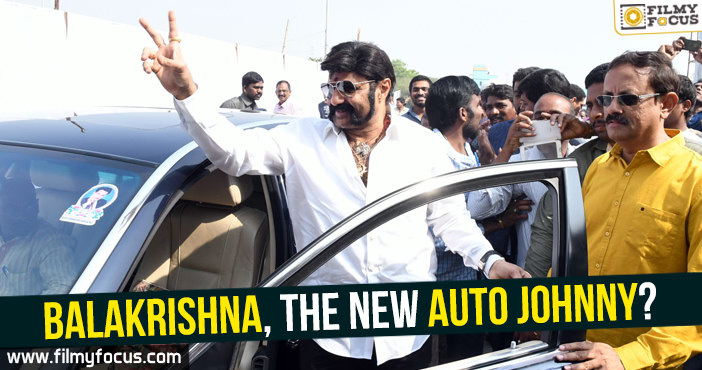 Balakrishna, the new Auto Johnny?