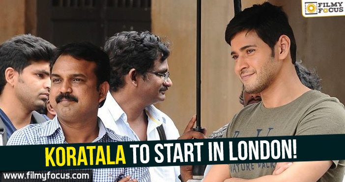 Mahesh24 with Koratala to start in London!