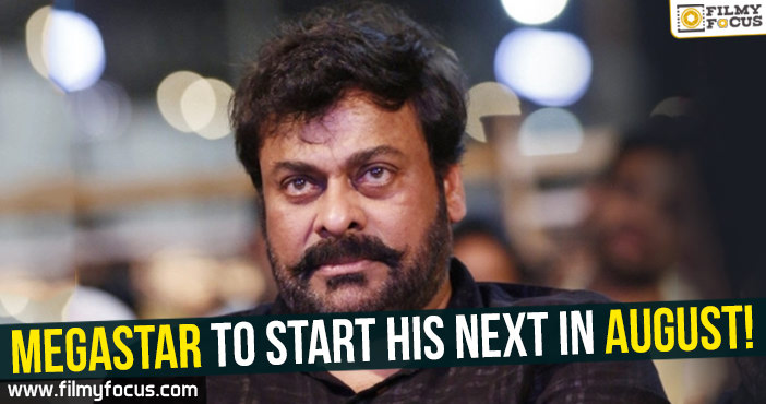 Megastar to start his next in August!