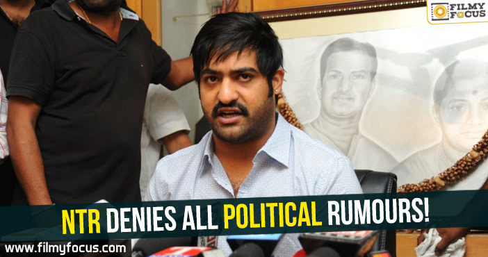 Jr. NTR denies all political rumours!