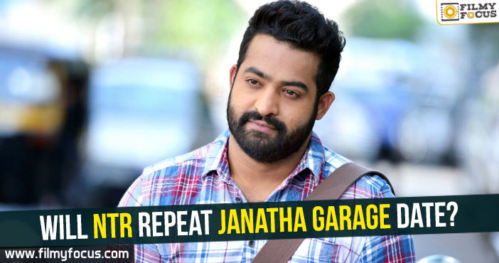 Will NTR repeat Janatha Garage date?