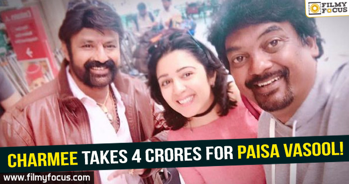 OMG! Charmee takes 4 crores for Paisa Vasool!