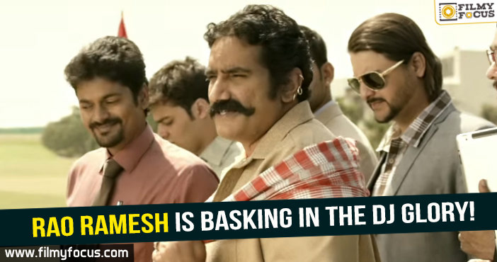 Rao Ramesh is basking in the DJ glory!