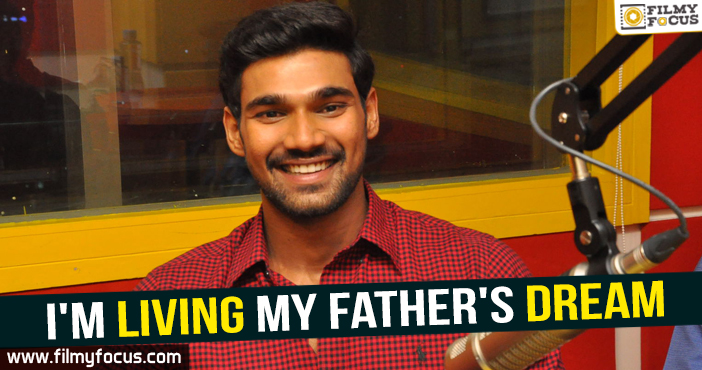 I’m living my father’s dream says Bellamkonda Srinivas