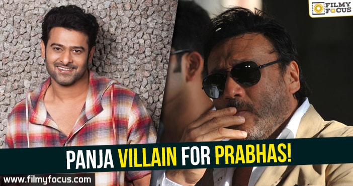 Panja Villain for Prabhas!