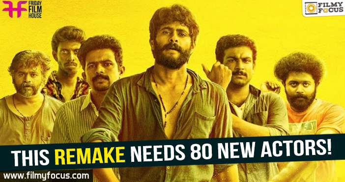 Angamaly Diaries remake needs 80 new actors!