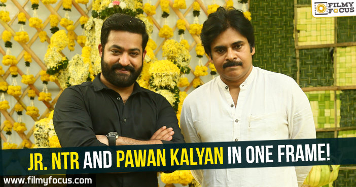 Jr. NTR and Pawan Kalyan in one frame!