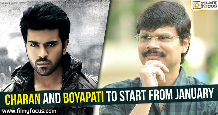 Ram Charan and Boyapati to start from January!