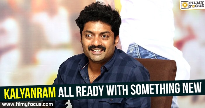 Kalyanram all ready with something new