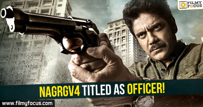 NagRGV4 titled as Officer!