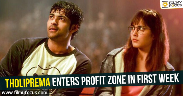 Tholiprema enters profit zone in first week!