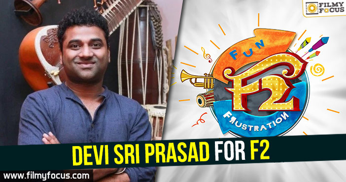 Devi Sri Prasad for F2