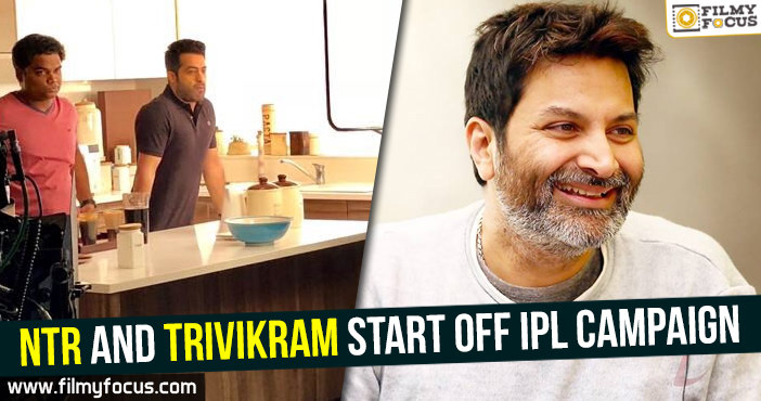 NTR and Trivikram start off IPL campaign