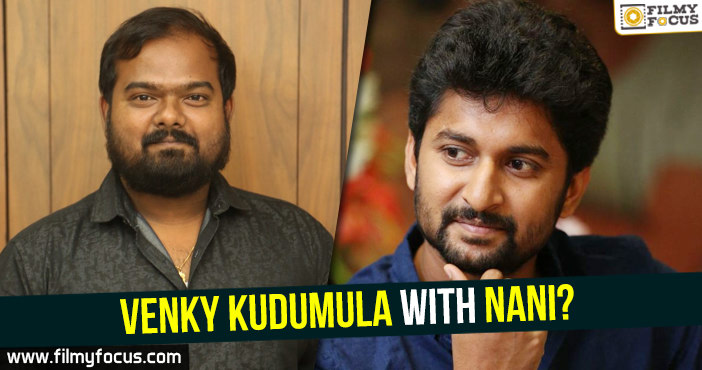 Venky Kudumula with Nani?