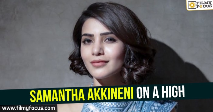 Samantha Akkineni on a high