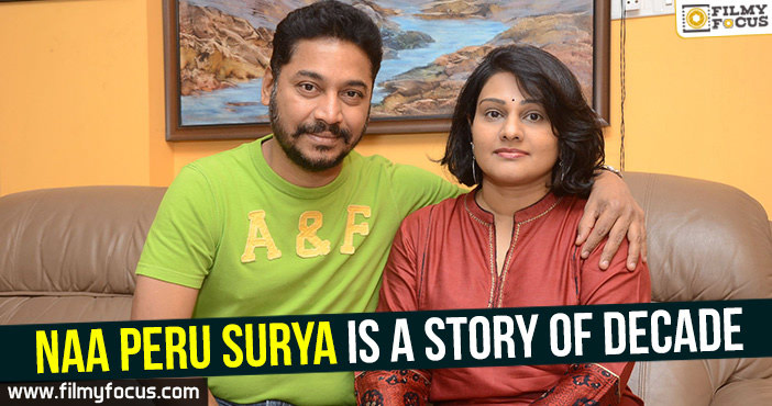 Naa Peru Surya is a story of decade