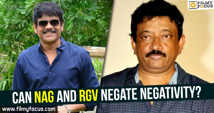 Can Nag and RGV negate negativity?