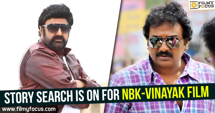 Story search is on for NBK-Vinayak film