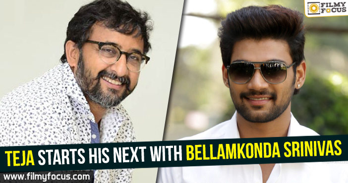 Teja starts his next with Bellamkonda Srinivas