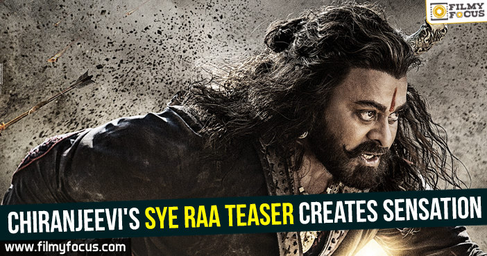 Chiranjeevi’s Sye Raa teaser creates sensation