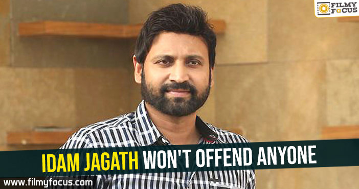 Idam Jagath won’t offend anyone – Sumanth