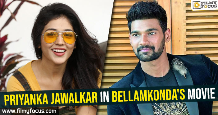 Priyanka Jawalkar in Bellamkonda’s movie