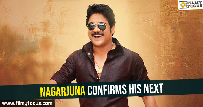 Nagarjuna confirms his next