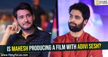 is-mahesh-producing-a-film-with-adivi-sesh