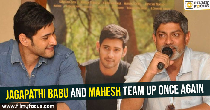 Jagapathi Babu and Mahesh team up once again