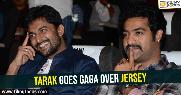 Tarak goes gaga over Jersey