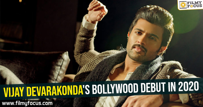 Vijay Devarakonda’s Bollywood debut in 2020