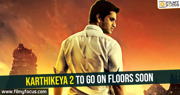 Karthikeya 2 to go on floors soon