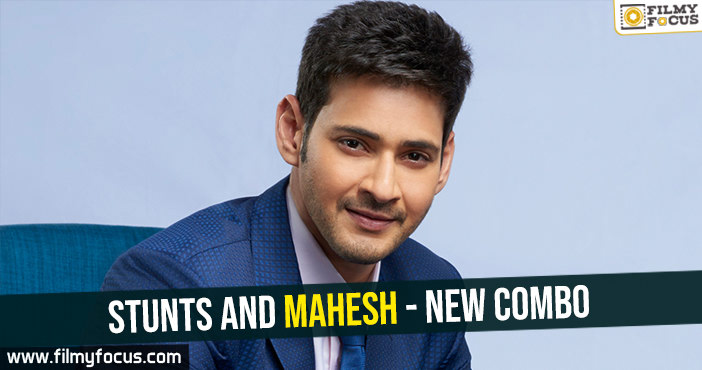 Stunts and Mahesh- new combo