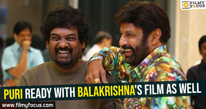 Puri ready with Balakrishna’s film as well