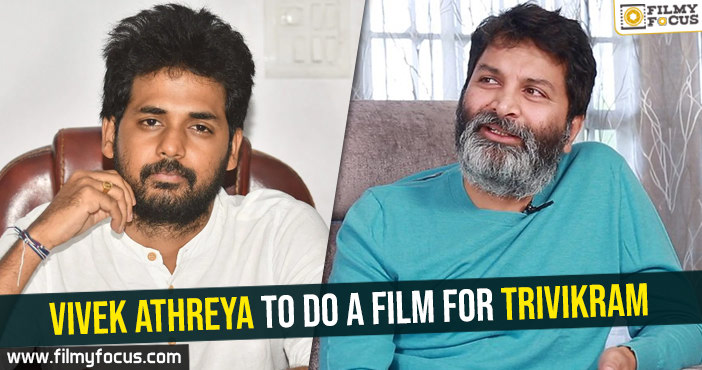 Vivek Athreya to do a film for Trivikram