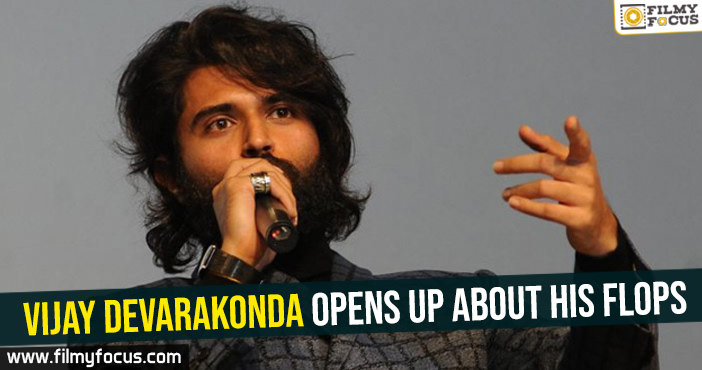 Vijay Devarakonda opens up about his flops